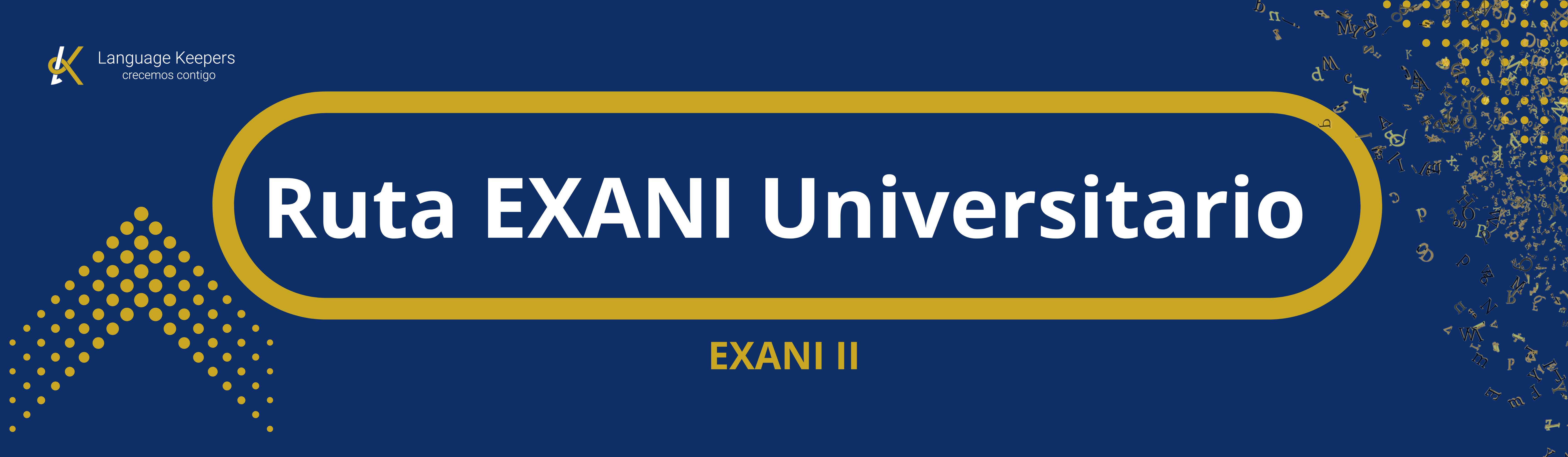 Ruta EXANI Universitario